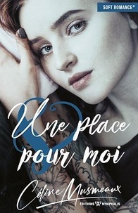 Céline Musmeaux - Une place pour moi.