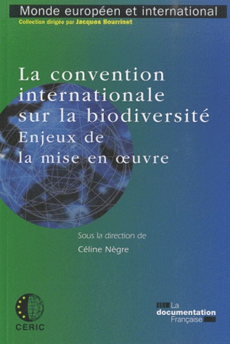 Céline Negre - la convention internationale sur la biodiversité.