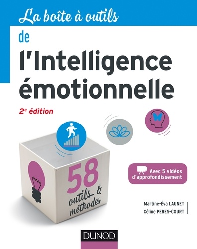 La Boîte à outils de l'intelligence émotionnelle 2e édition