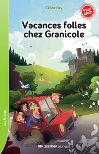Celine Rey - Vacances folles chez granicole - lot de 10 romans + fichier.