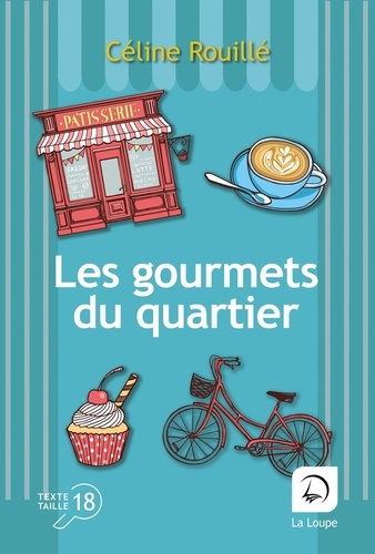 Les  gourmets du quartier