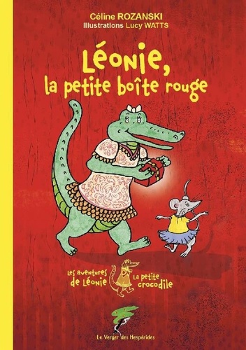 Les aventures de Léonie la petite crocodile  Léonie, la petite boîte rouge
