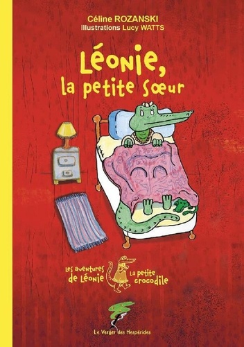 Les aventures de Léonie la petite crocodile  Léonie, la petite soeur