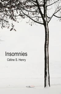Céline S. Henry - Insomnies.