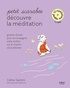 Céline Santini - Petit scarabée découvre la méditation.