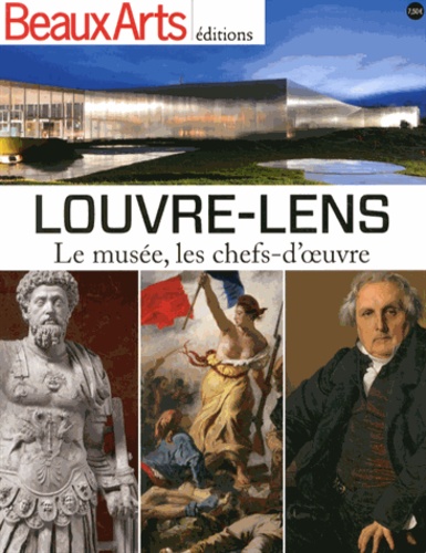 Céline Saraiva et Florelle Guillaume - Louvre-Lens - Le musée, les chefs-d'oeuvre.