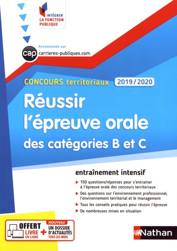Concours territoriaux. Réussir l'épreuve orale des catégories B et C  Edition 2019-2020