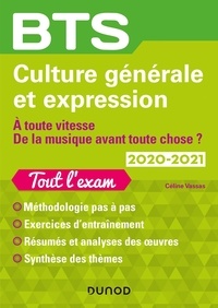Céline Vassas - Culture générale et expression BTS - Tout l'exam.