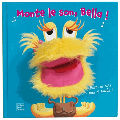 Céline Vielfaure - Monte le son, Bella !.