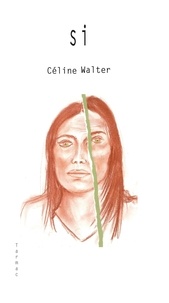 Céline Walter - Si.