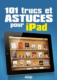Céline Willefrand - 101 trucs et astuces pour iPad.