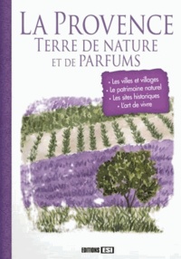 La Provence, terre de nature et de parfums.pdf