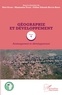 Céline Yolande Koffie-Bikpo et Téré Gogbe - Géographie et développement - Tome 4, Aménagement et développement.