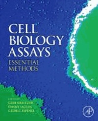 Cell Biology Assays: Essential Methods.
