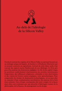 Au-delà de l'idéologie de la Silicon Valley