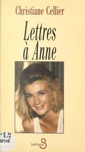 Lettres à Anne