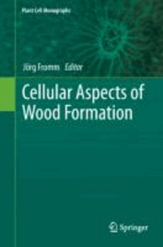 Cellular Aspects of Wood Formation.