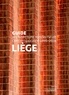  Cellule Architecture de la Féd - Liège - Guide d'architecture moderne et contemporaine 1895-2014.