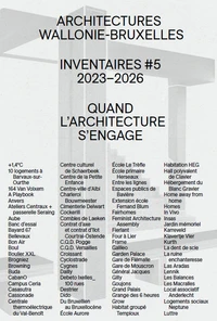 Architectures Wallonie-Bruxelles inventaires #5 2023-2026