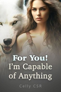 Téléchargez des livres gratuitement pour Kindle Fire For You! I'm Capable of Anything DJVU PDB 9798227572912 par Celly CSR (Litterature Francaise)