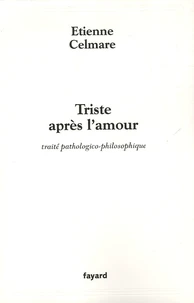 Trsite après l'amour