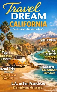 Travel Dream California