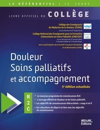  CEMD et  CNEFUSP - Douleur soins palliatifs et accompagnement - Livre officiel du collège.