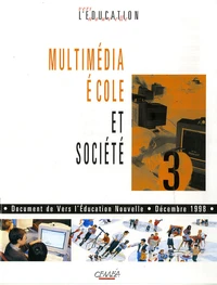 Multimédia, école et société