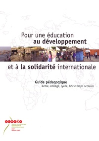  Céméa - Pour une éducation au développement et à la solidarité internationale - Guide pédagogique école, collège, lycée, hors temps scolaire.