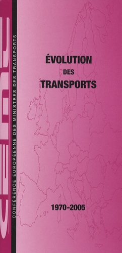  CEMT - Evolution des transports 1970-2005.