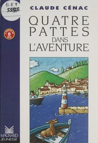 Quatre pattes dans l'aventure
