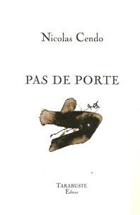 PAS DE PORTE - Nicolas Cendo