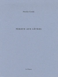 Perdue aux lèvres