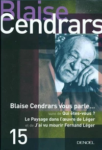 Blaise Cendars vous parle...