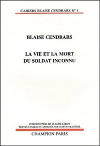 La Vie Et La Mort Du Soldat Inconnu