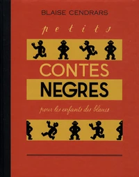 Petits contes nègres pour les enfants des Blancs