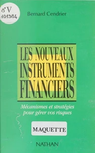 Les Nouveaux instruments financiers