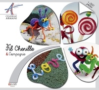 Cendrine Armani - Fil Chenille & Compagnie.