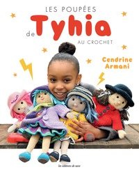 Télécharger des ebooks en pdf google books Les poupées de Tyhia au crochet en francais