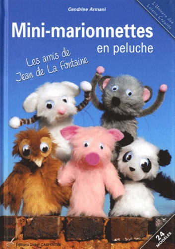 Mini-marionnettes en peluche. Les amis de Jean de La Fontaine - Occasion