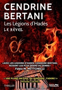 Cendrine Bertani - Les Légions d'Hadès Tome 1 : Le réveil.