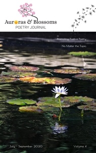  Cendrine Marrouat et  David Ellis - Auroras &amp; Blossoms Poetry Journal: Issue 4 (July - September 2020).