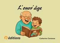 L’ouvr’âge