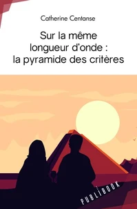 Sur la même longueur d’onde