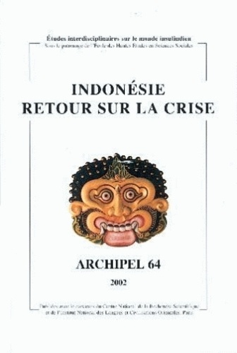  Archipel - Archipel N° 64/2002 : Indonésie : retour sur la crise.