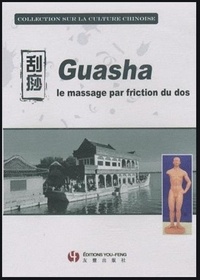 Changqing Guo - Guasha - Le massage par friction du dos, DVD.
