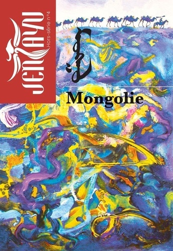 Jentayu Hors-série N° 4 Mongolie