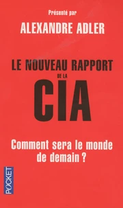 Le nouveau rapport de la CIA