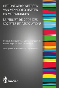 Le projet de Code des sociétés et associations