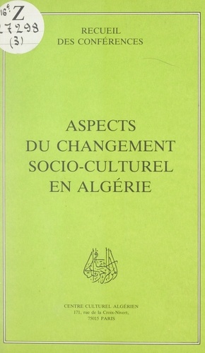 Aspects du changement socio-culturel en Algérie